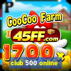 club 500 online
